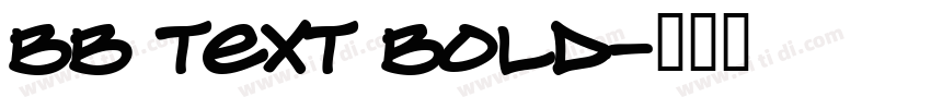 bb text bold字体转换